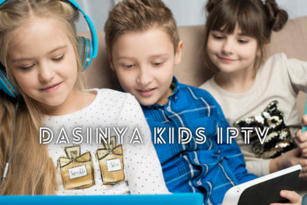 DASINYA Kids IPTV