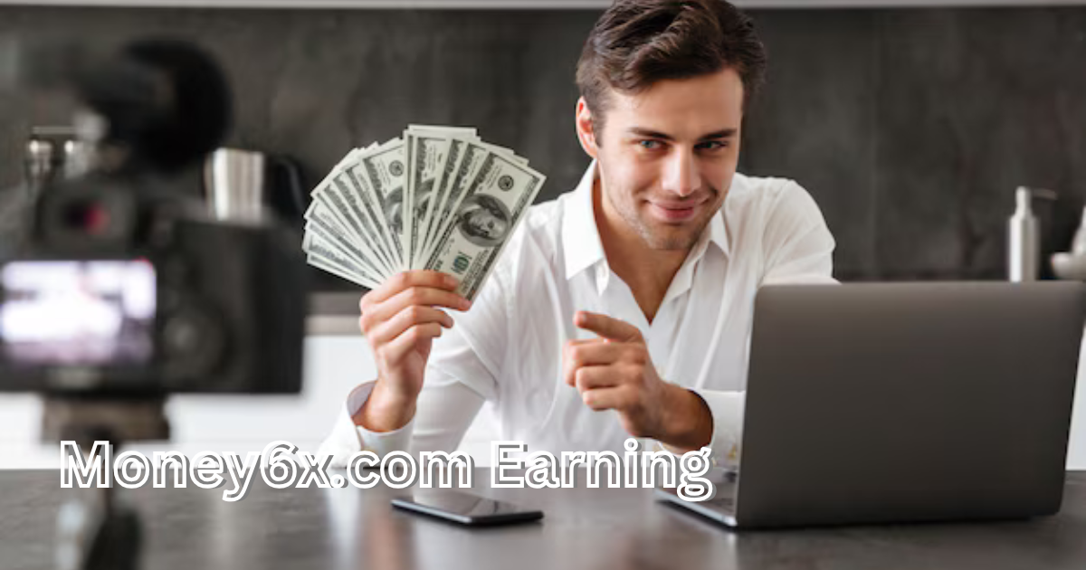 Money6x.com Earning